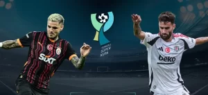 Galatasaray ve Beşiktaş, 18. Turkcell Süper Kupa İçin Karşı Karşıya