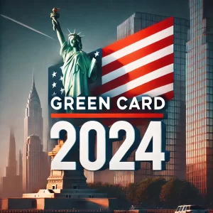 2024 Green Card Başvuruları İçin Son Tarih: 5 Kasım 2024